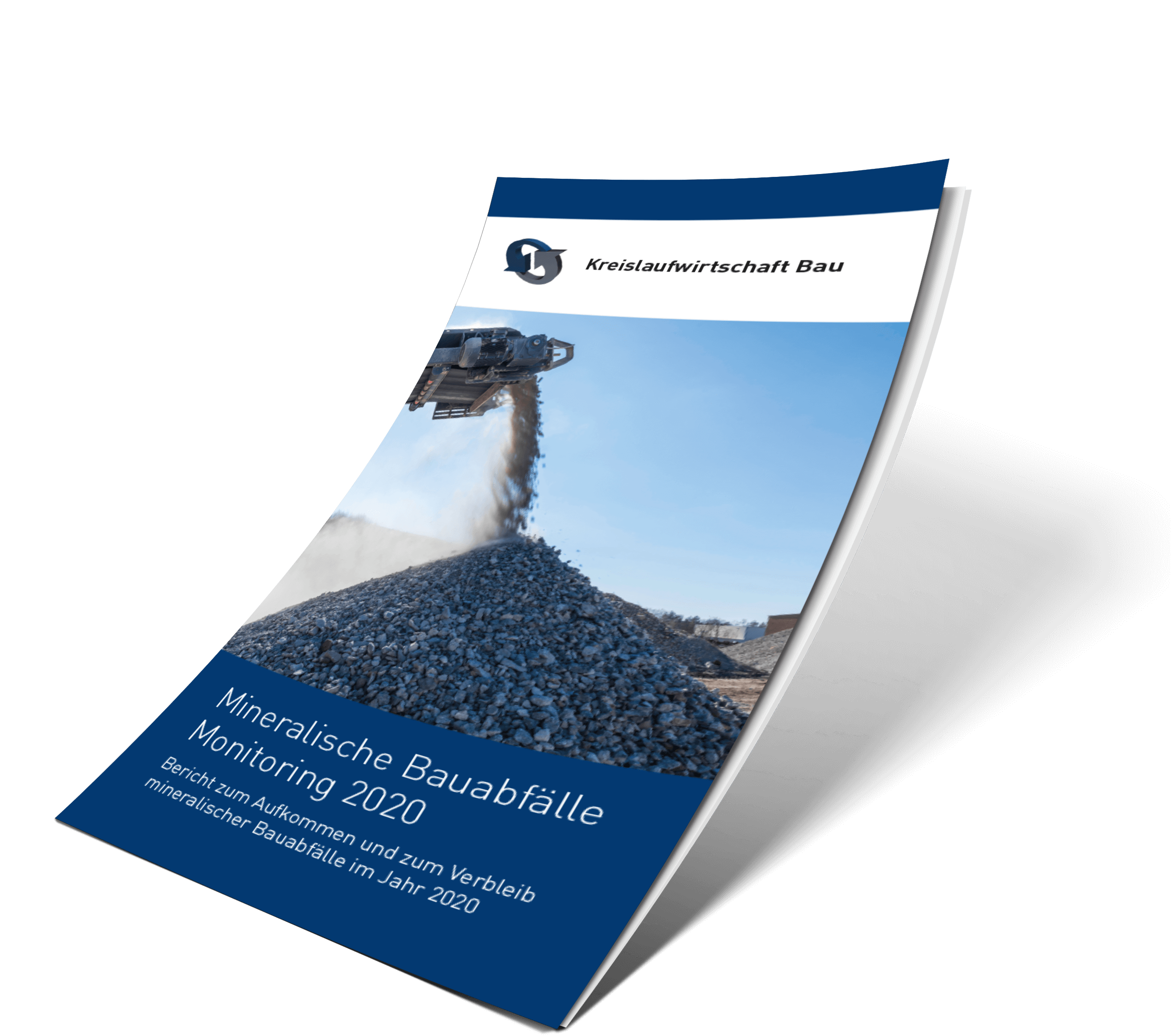 Fokus Mineralabfälle wie z.B. Bauschutt im Monitoring-Bericht der Kreislaufwirtschaft Bau